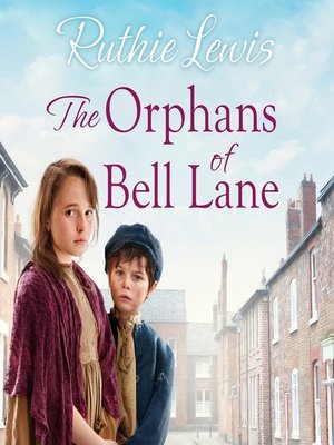 cover image of The Orphans of Bell Lane
